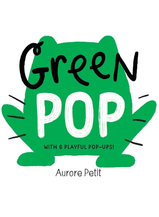 Green Pop (With 6 Playful Pop-Ups!): A Pop-Up Board Book  - Image 1