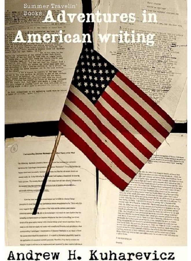 Non Digital Adventures In American Writing (Summer Travelin' Book Vol. 1 & 2) - Image 1