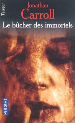 Le Bucher Des Immortels