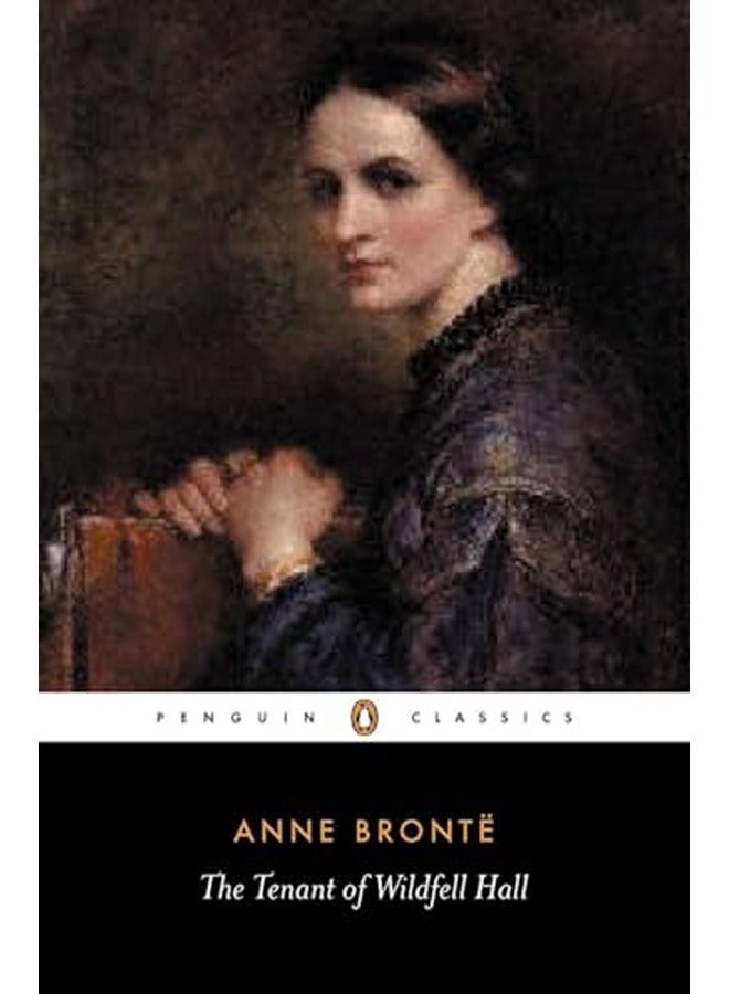 The Tenant of Wildfell Hall (Penguin Classics)