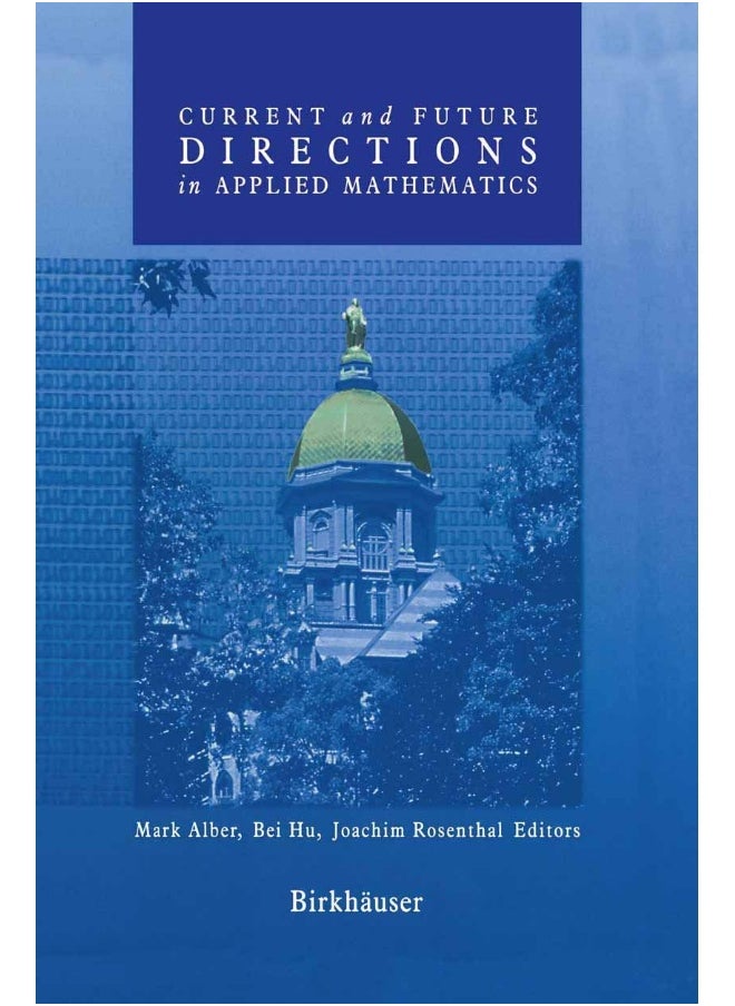 Current and Future Directions in Applied Mathematics 
