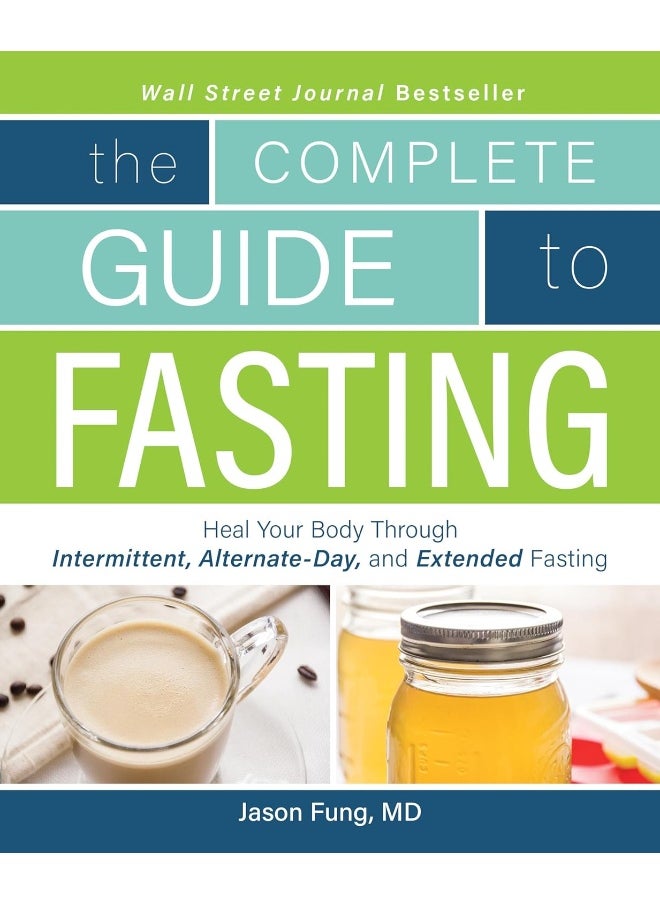 null - The Complete Guide To Fasting: Heal Your Body Through Intermittent, Alternate-Day, And Extended Fasting - Image 1