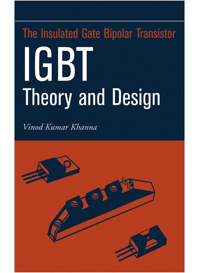 Insulated Gate Bipolar Transistor IGBT Theory and Design 