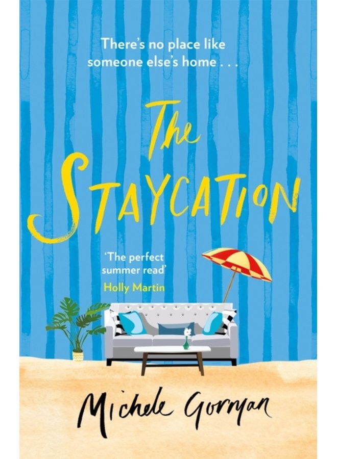 The Staycation - Paperback