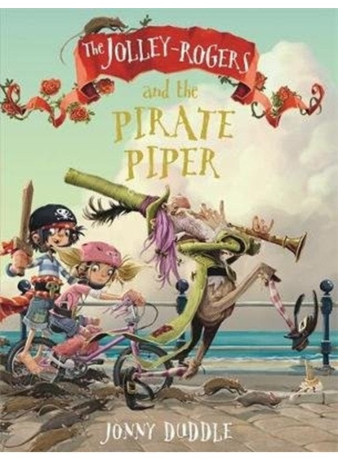 The Jolley Rogers and the Pirate Piper - Paperback