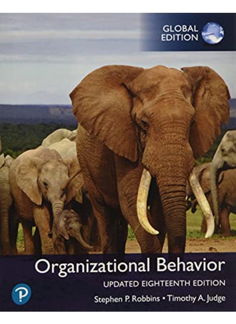 Organizational Behavior, Updated 18e, Global Edition By Stephen Robbins ,Timothy Judge