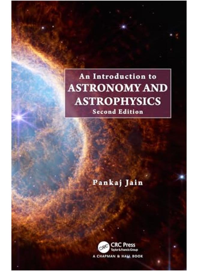 An Introduction to Astronomy and Astrophysics 