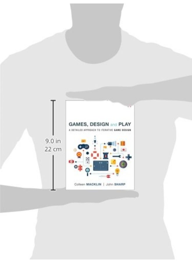 Games, Design and Play: A detailed approach to iterative game design  - Image 2
