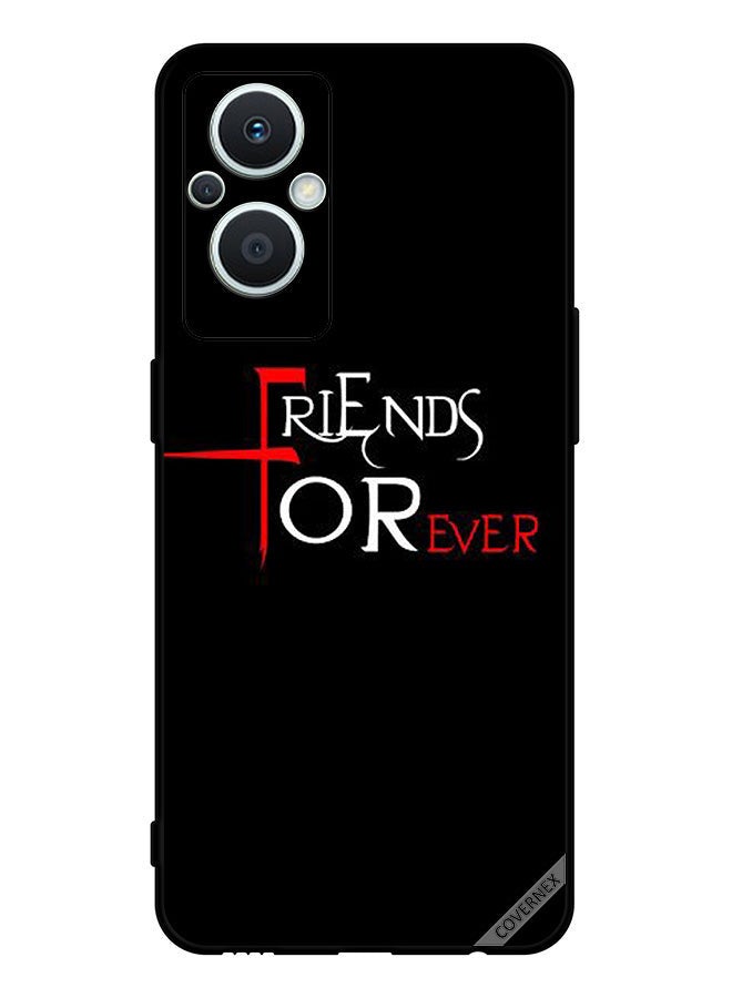 Covernex Protective Case Cover For Oppo Reno 7 Z 5G Friends Forever - Image 1