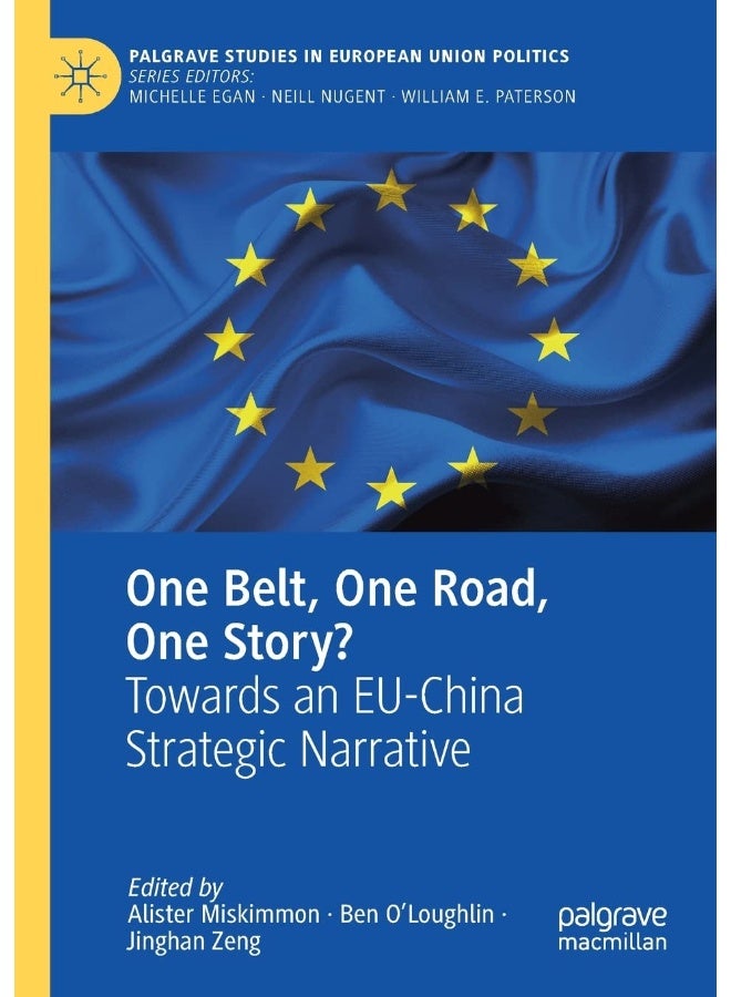 One Belt, One Road, One Story?: Towards an EU-China Strategic Narrative 