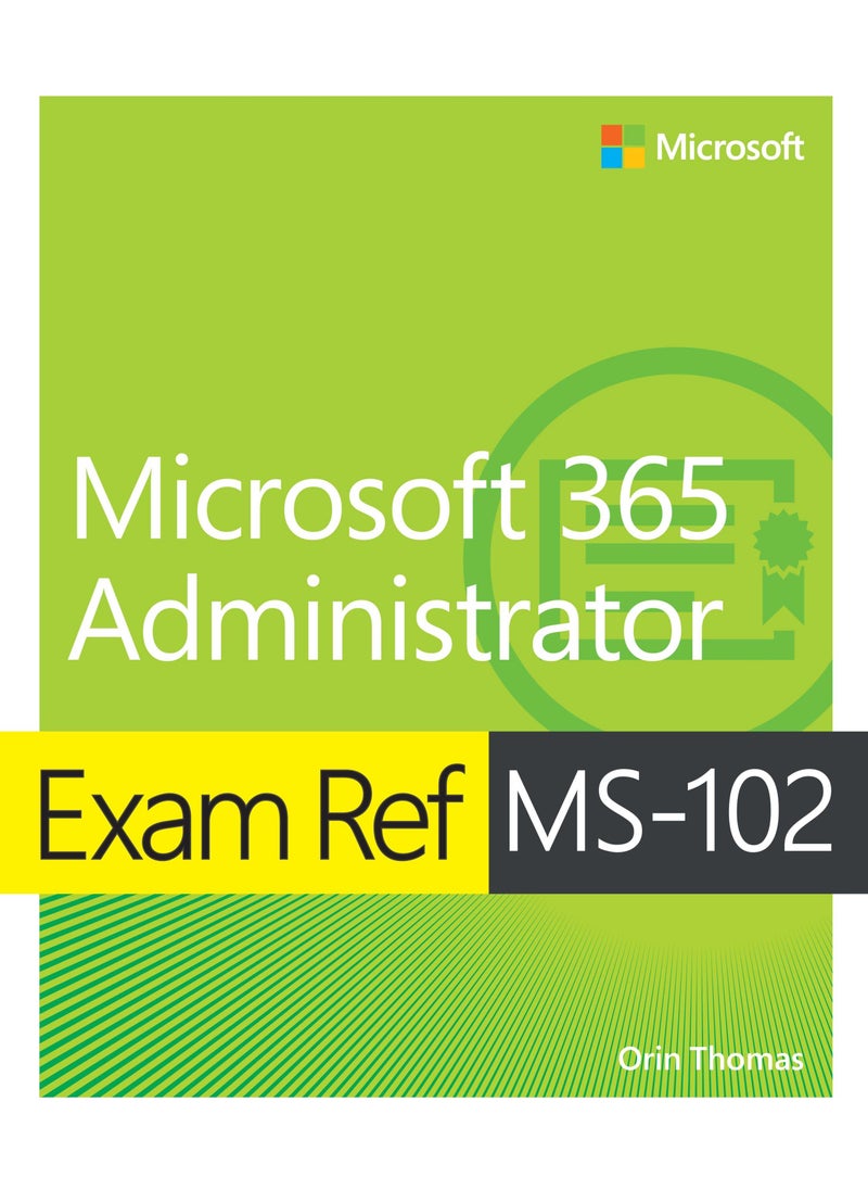 null - Exam Ref MS-102 Microsoft 365 Administrator - Image 1