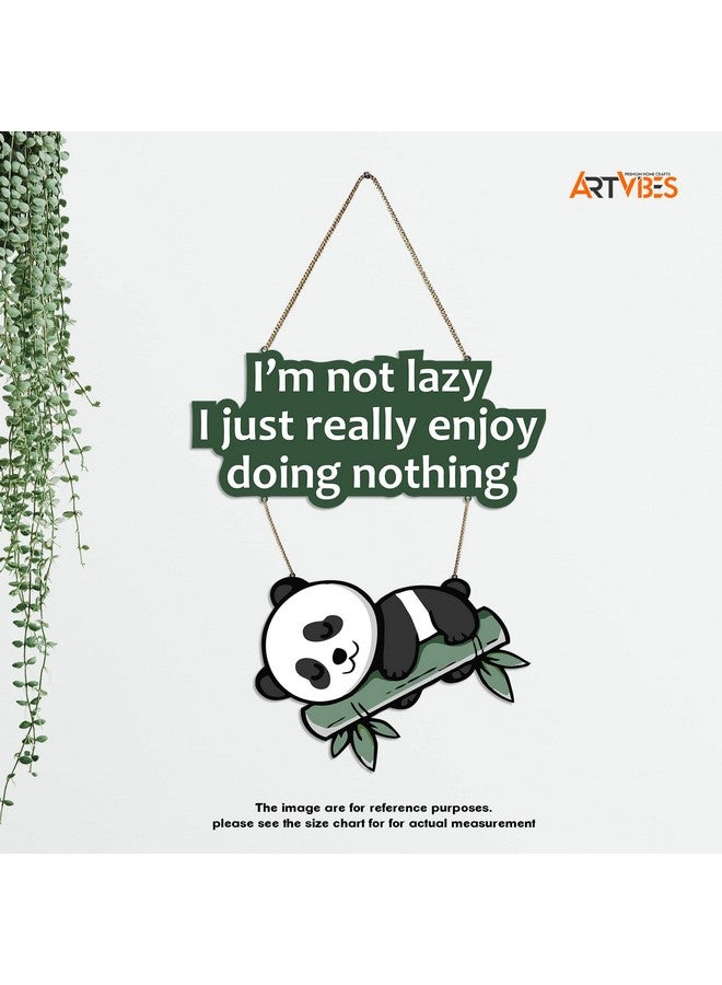 Artvibes Lazy Panda Printed Wooden Wall Hanging with Quotes for Home Decor | Office | Gifts | Living Room | Bedroom | Wooden Decorative Items | Modern Painting | Artworks Decoration (WH_5701N) - Image 5