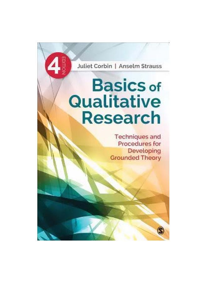 Basics Of Qualitative Research: Techniques And Procedures For Developing Grounded Theory