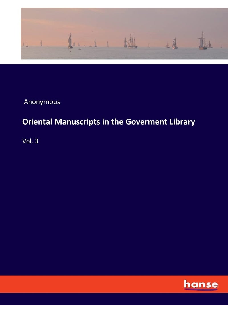 Oriental Manuscripts in the Goverment Library: Vol. 3  - Image 1