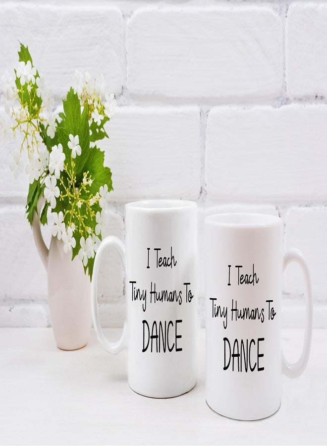 QASHWEY I Teach Tiny Humans to Dance Coffee Mugs Mug, Dance Teacher Appreciation Gifts,Thank You DanceTeacher Gifts, Best DanceTeacher Gift Double Side Printed Ceramic Mug Cup 11 Ounce - Image 5