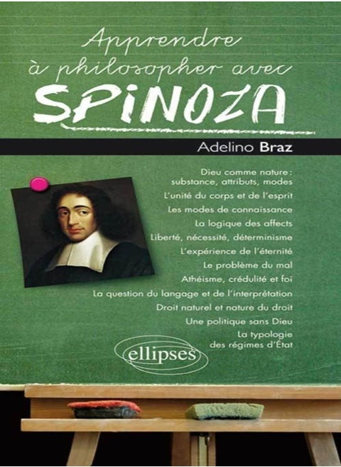 Apprendre à Philosopher avec Spinoza