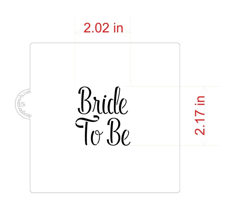 Designer Stencils Bride To Be Cookie and Craft Stencil CM116 by Designer Stencils - Image 2