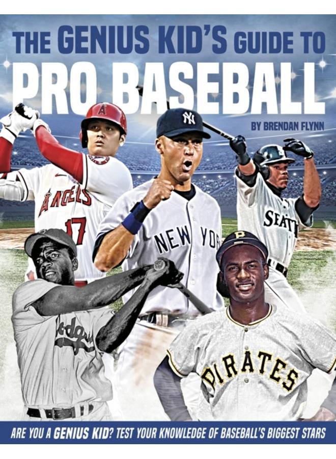 Genius Kid's Guide to Pro Baseball 