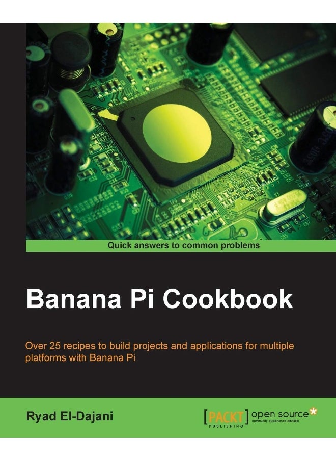Banana Pi Cookbook 