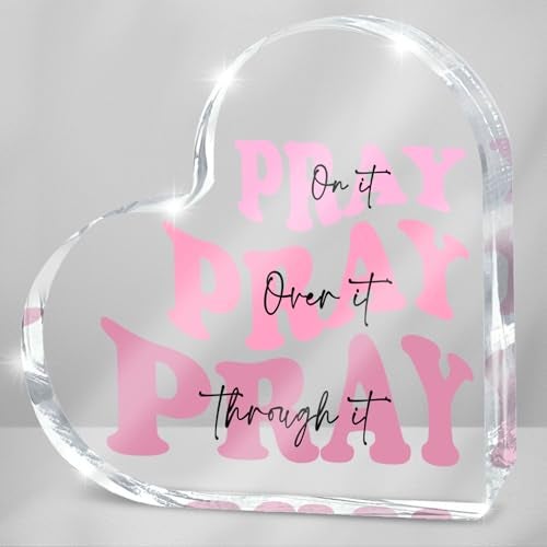zaxek Pray on it Pray over it Pray through it Heart Acrylic Sign, Mother's Day Decorative, Pink Dorm Room Decor for Women, Pink Office Desk Accessories Decor Sign, Bathroom Acrylic Sign(Heart) - Image 1