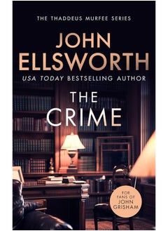 The Crime: A page-turning legal thriller 