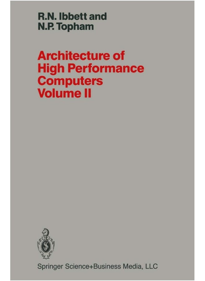 Architecture of High Performance Computers Volume II: Array Processors and Multiprocessor Systems 