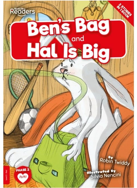 Ben's Bag and Hal Is Big