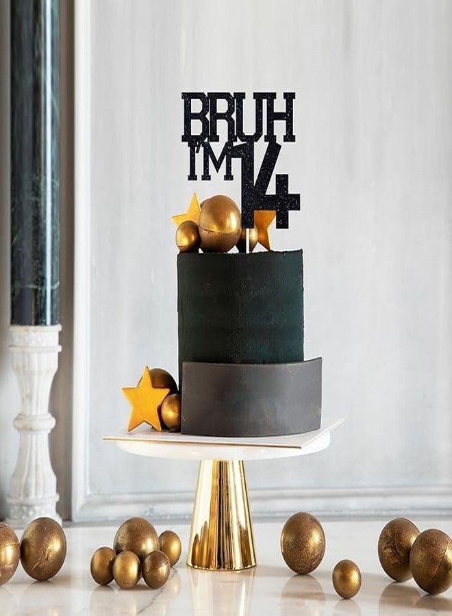 TrifleArte Bruh I'm 14 Black Glitter Cake Topper | Happy 14th Born Day | It's My 14th Birthday | Cool Party Decoration for Kids - Image 3