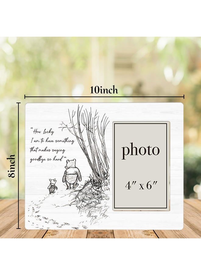 AKFVNSFK Pooh Bear Quote Picture Frame, Classic Pooh Bear Going Away Gifts for Friends Sisters Besties, Saying Goodbye So Hard Photo Frame for 4 x 6 Inch Photo - Image 2