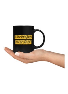 LIT Careers Have No Gender Printed Coffee Mug  - Image 3