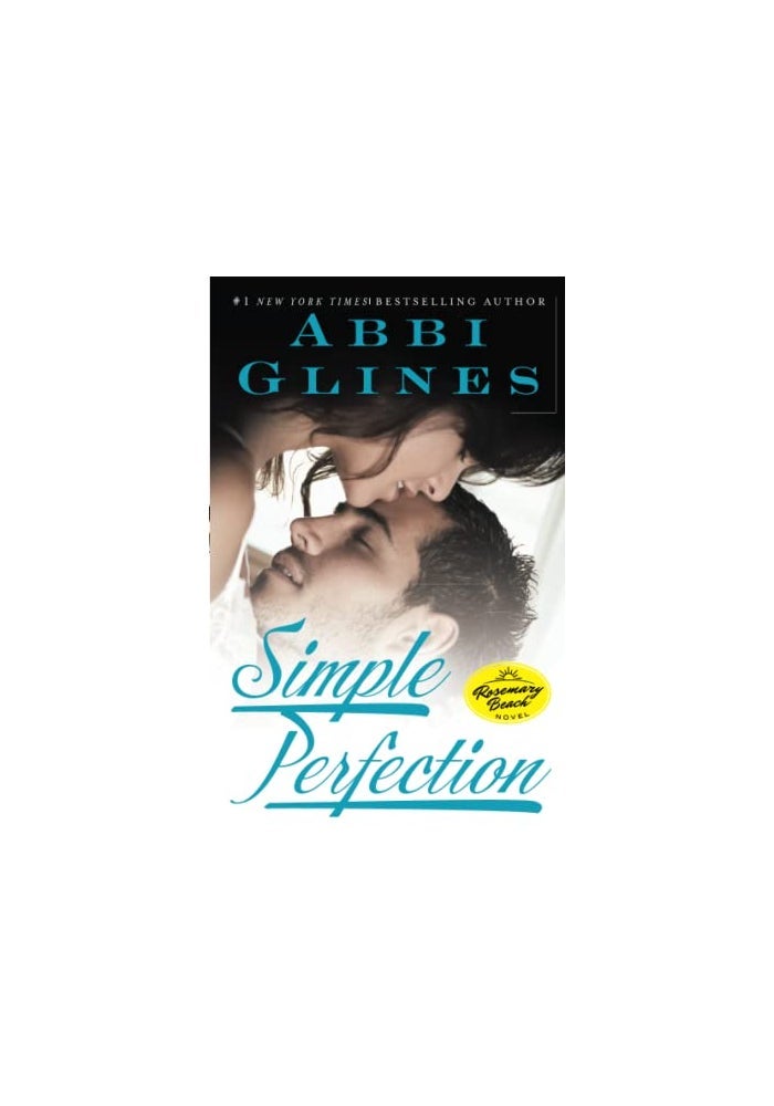 Simple Perfection: A Rosemary Beach Novel (Volume 6)