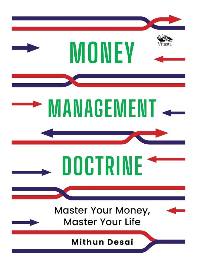 Money Management Doctrine: Master Your Money, Master Your Life  - Image 2