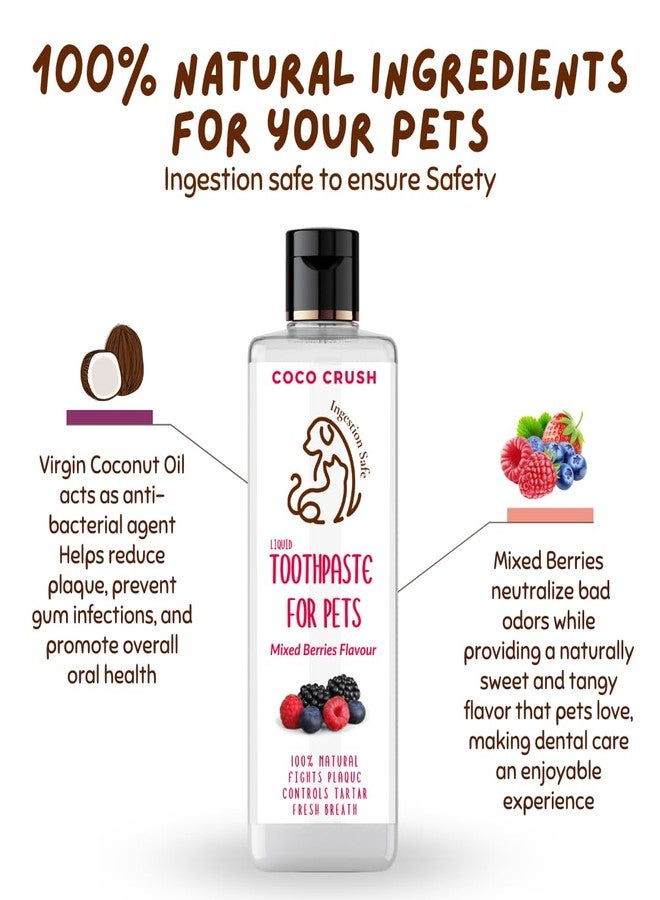 Coco Crush Toothpaste for Pets with Coconut Oil | Edible Mixed Berries Flavor | Fights Plaque, Tartar & Freshens Breath | 100% Pure & Natural (100ML) - Image 2