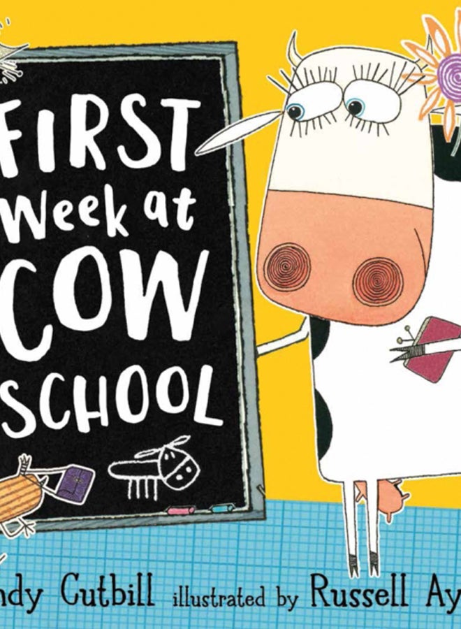 FIRST WEEK AT COW SCHOOL