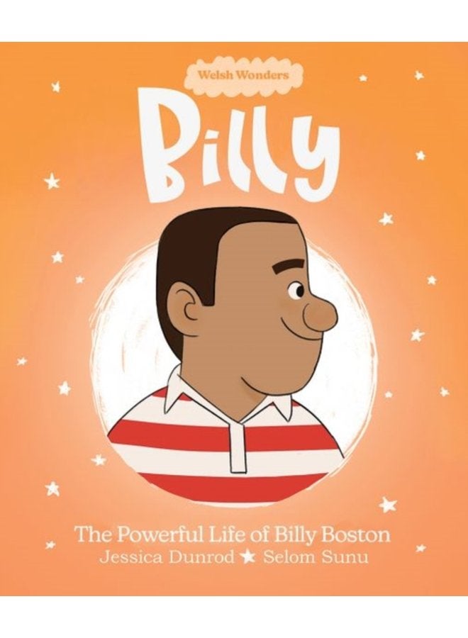 Welsh Wonders Billy The Powerful Life of Billy Boston - Paperback