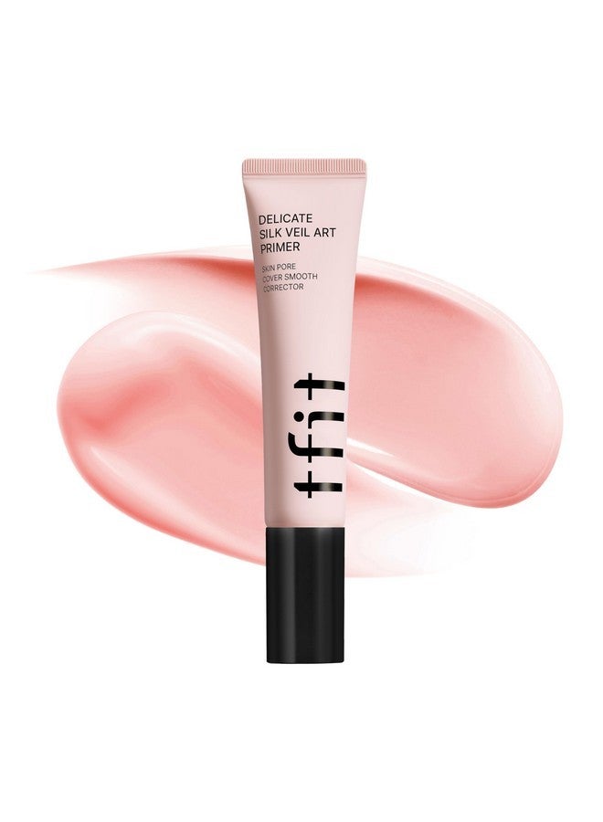 TFIT Delicate Silk Veil Art Primer - Korean Makeup, Poreless Matte Makeup Primer for Oily Skin (Lightweight, Hydrating), Blurring Pore Filler, Smooths fine lines，Long-Lasting Blur Effect, 1.01FL. Oz. - Image 1