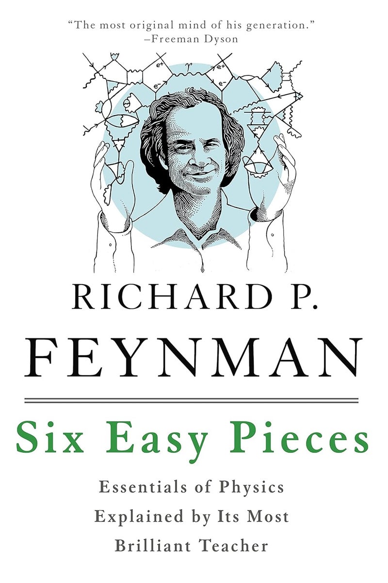 Six Easy Pieces: Essentials of Physics Explained by its Most Brilliant Teacher - Image 1