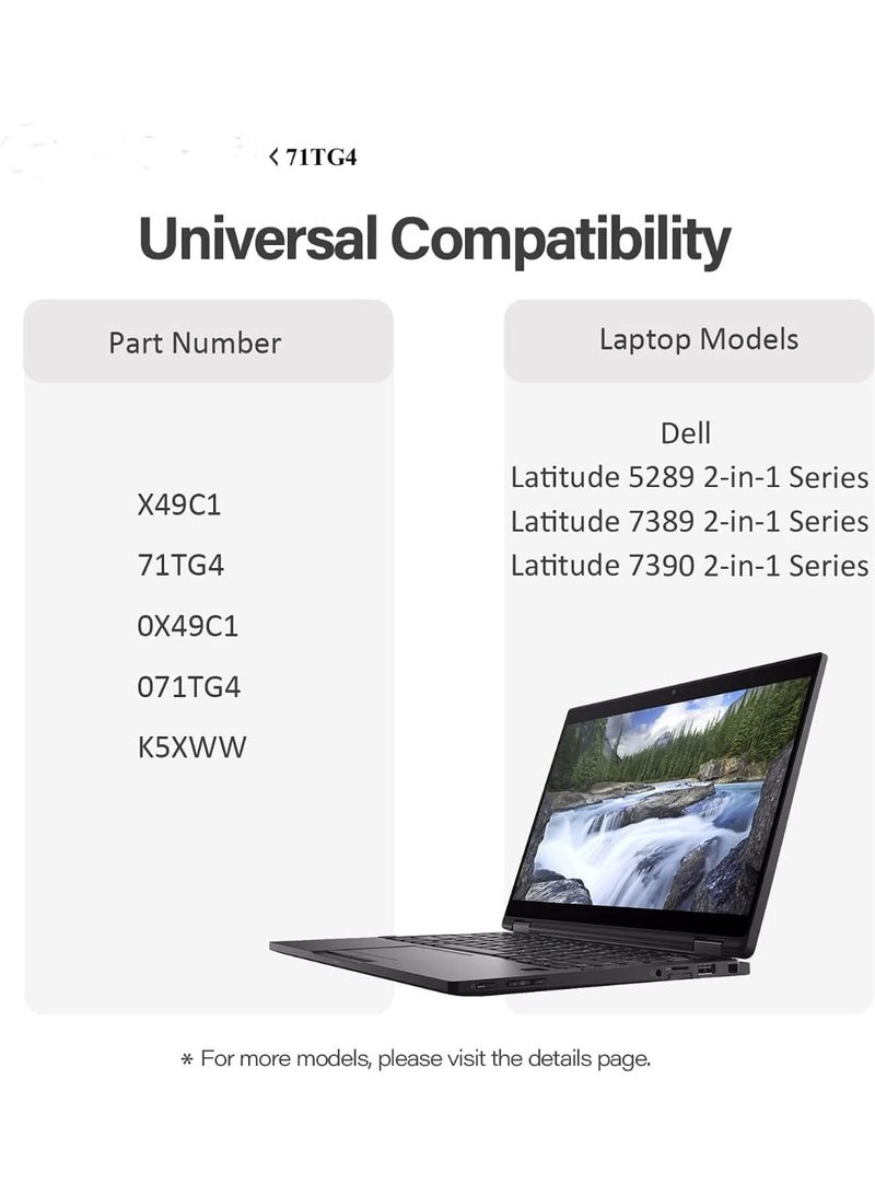 Terabyte REPLACEMENT 45Wh 71TG4 Laptop Battery Compatible for Dell Latitude 5289 7389 P29S001 7390 P29S002 2-in-1 Series Notebook 071TG4 K5XWW X49C1 0X49C1 - Image 4