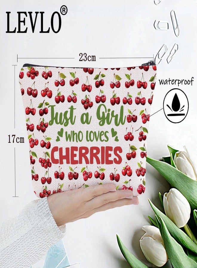 LEVLO Funny Cherry Cosmetic Bag Fruit Lover Gift Just A Girl Who Loves Cherries Makeup Zipper Pouch Bag Cherry Lover Gift For Women Girls (Loves Cherries F Bag) - Image 2