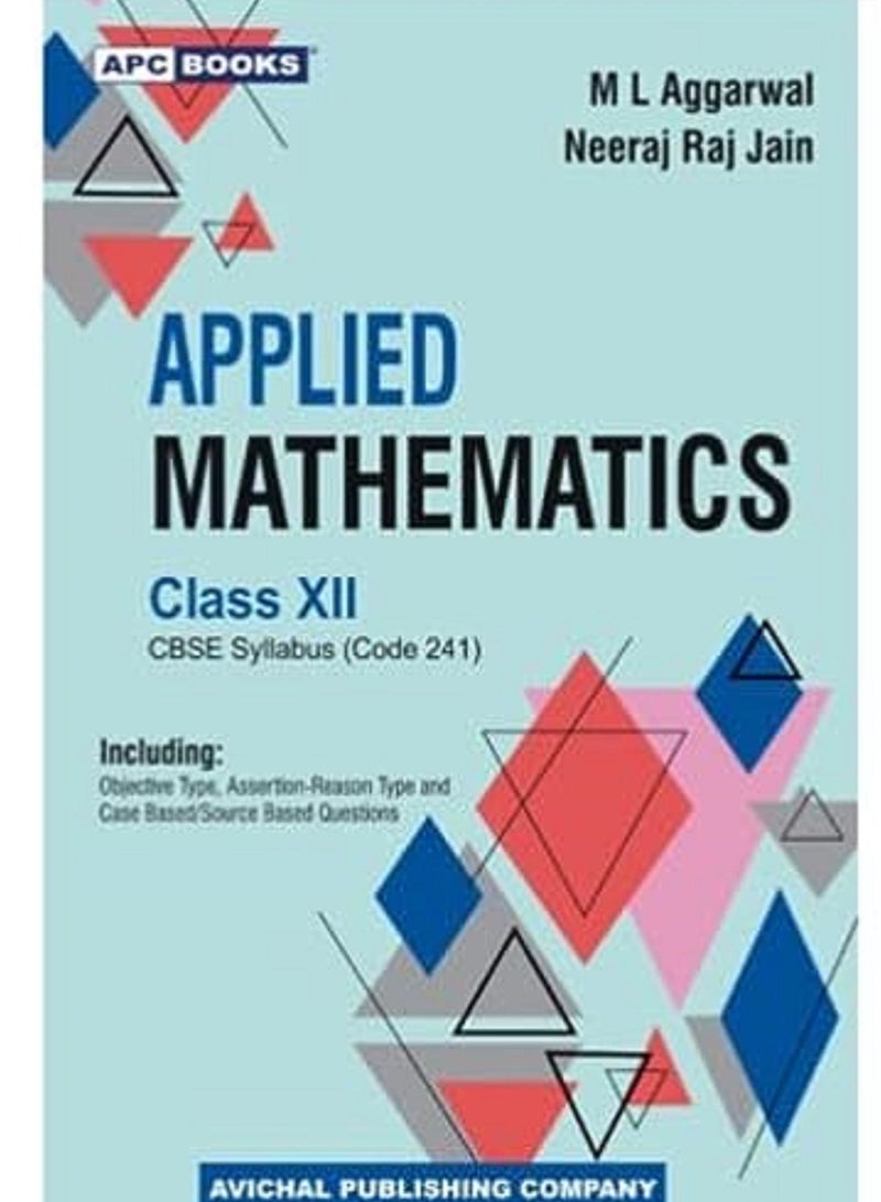 Applied Mathematics, Volume I & 2, (Code 241) Class-XII