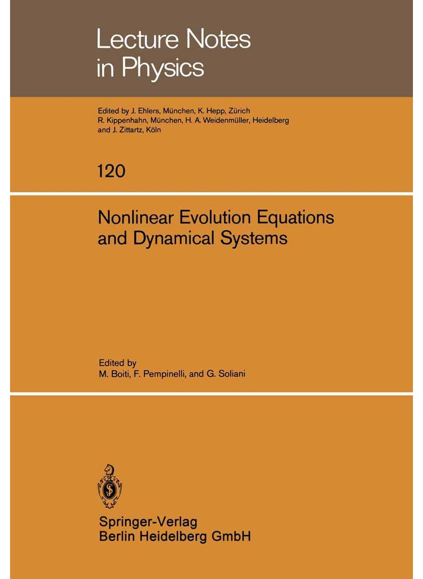 Nonlinear Evolution Equations and Dynamical Systems: Proceedings of the Meeting Held at the University of Lecce June 20 23, 1979 