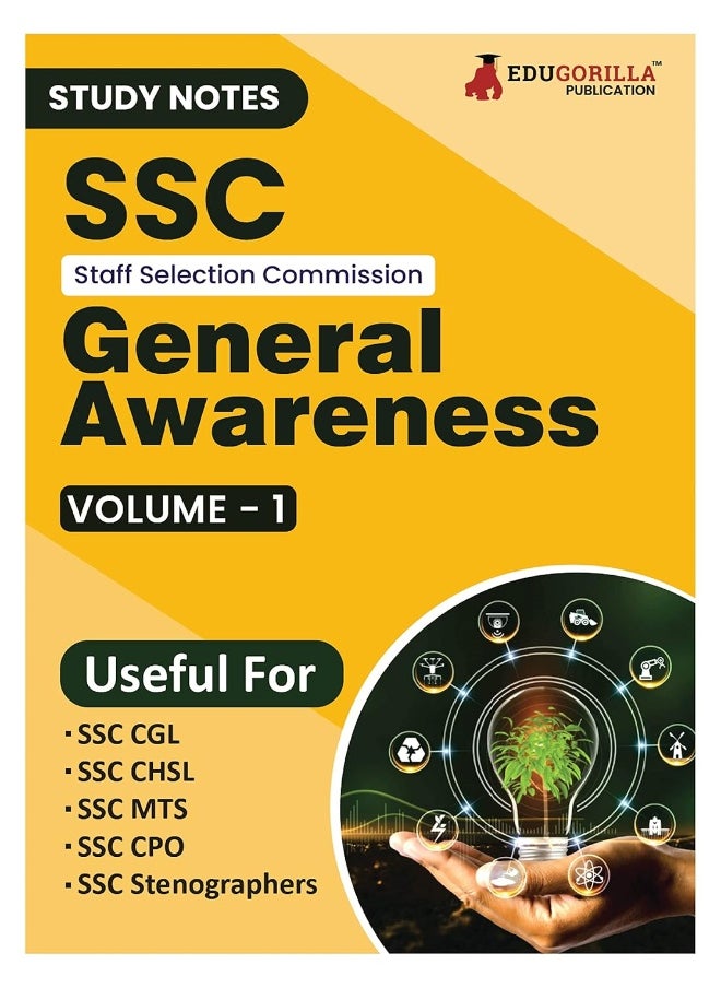 Study Notes for SSC General Awareness (Vol 1) - Topicwise Notes for CGL, CHSL, SSC MTS, CPO and Other SSC Exams with Solved MCQs  - Image 1