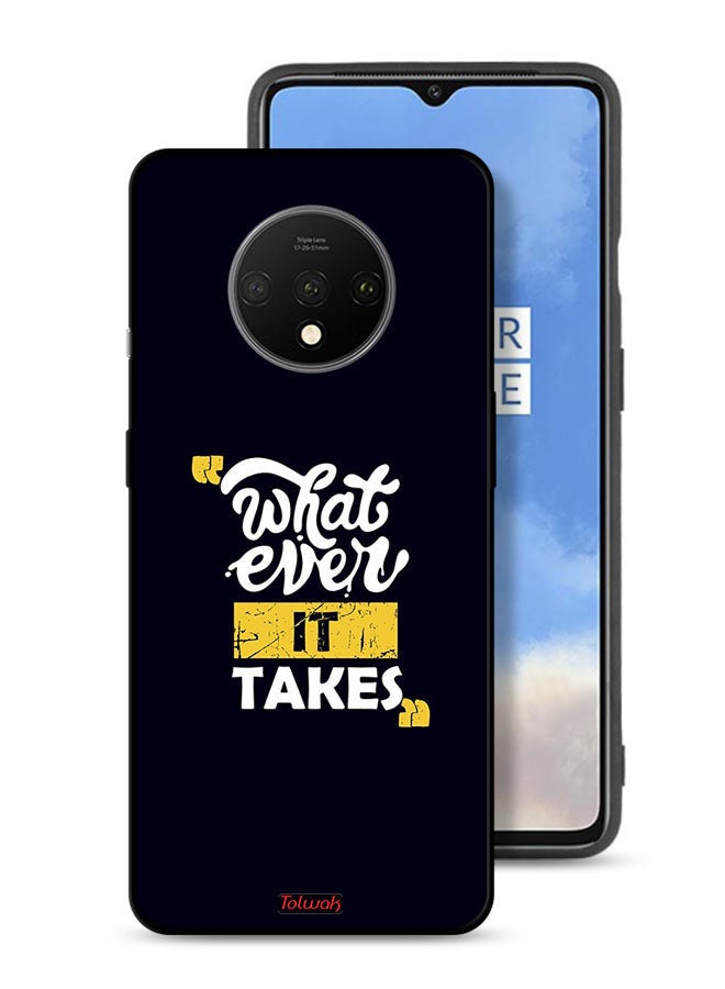 Tolwak OnePlus 7T Protective Case Cover Whatever It Takes  - Image 1