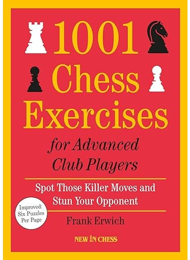 1001 Chess Exercises for Advanced Club Players 