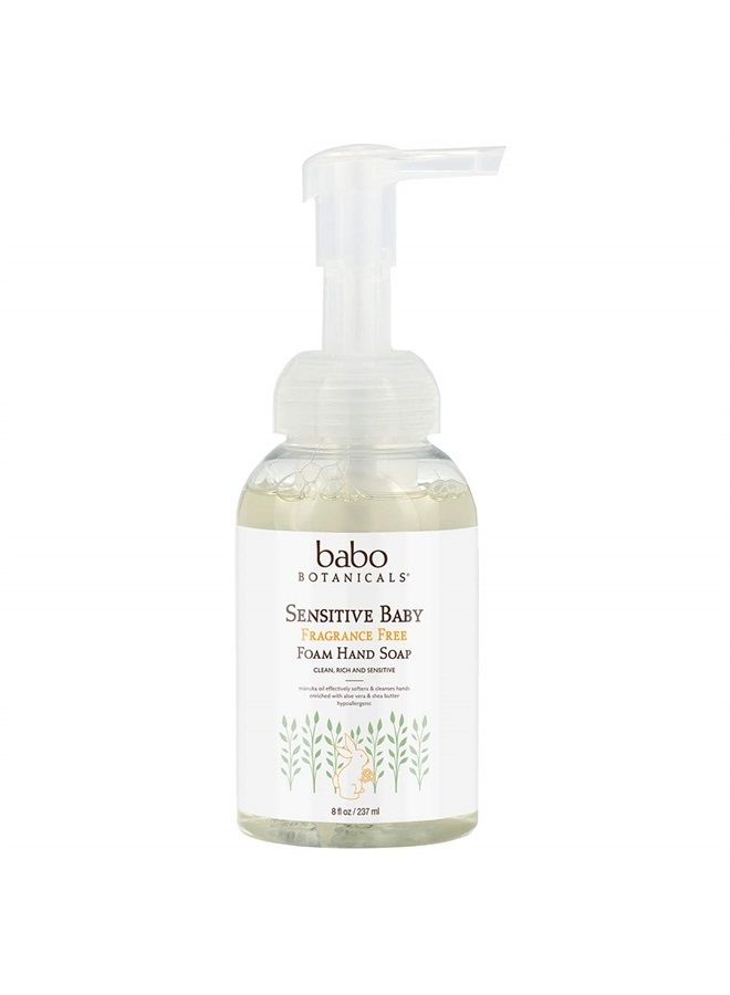 Babo Botanicals Sensitive Baby Fragrance-Free Foaming Hand Soap - with Manuka Oil, Shea Butter, Argan Oil and Aloe Vera - for Babies, Kids and Adults with Sensitive Skin - Vegan - 8 fl. Oz.