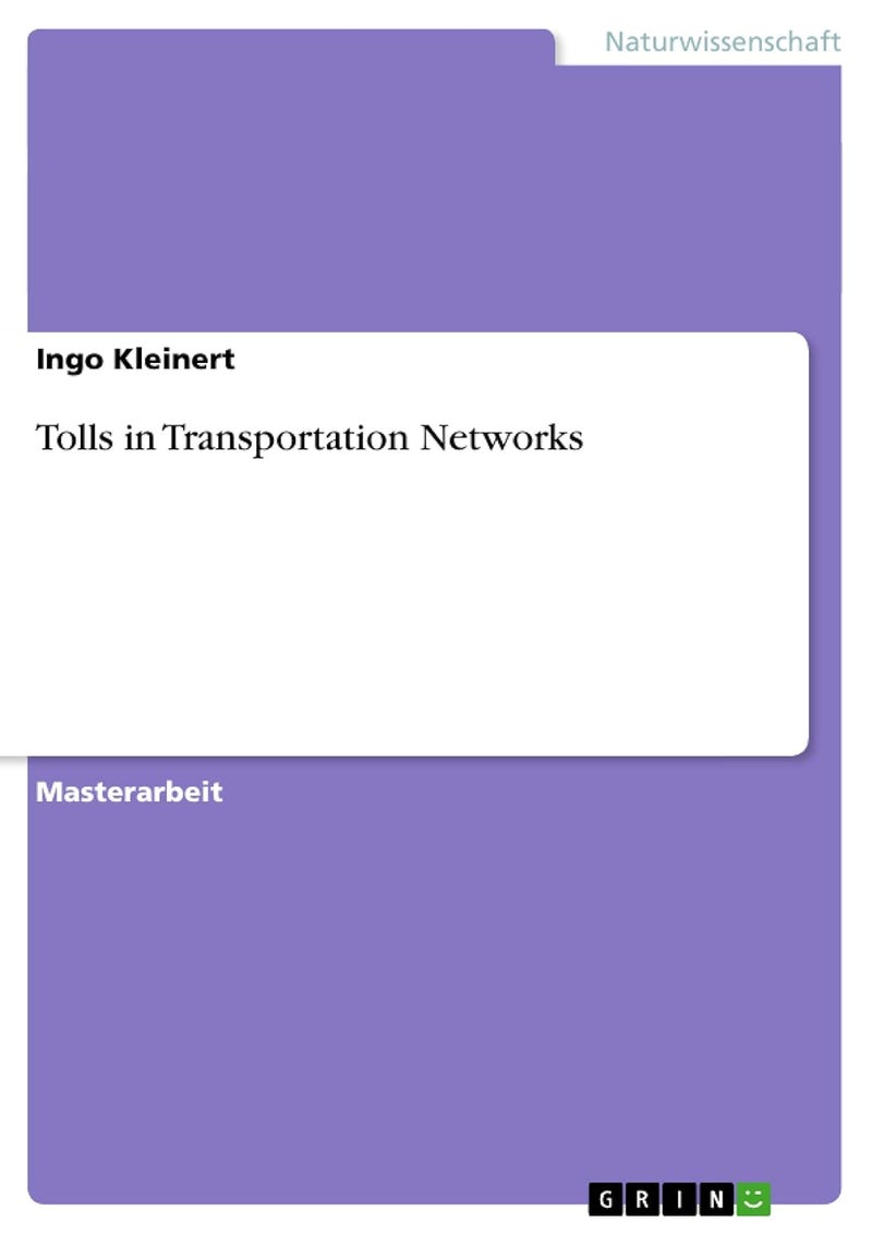 Tolls in Transportation Networks