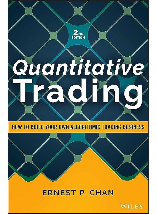 Quantitative Trading – How to Build Your Own Algorithmic Trading Business, Second Edition - Image 1