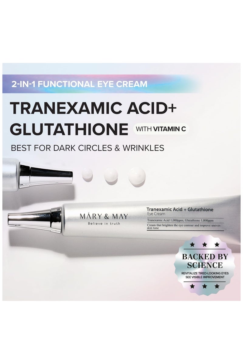 MARY & MAY Tranexamic Acid+ Glutathion Eye Cream 30ml - Image 2