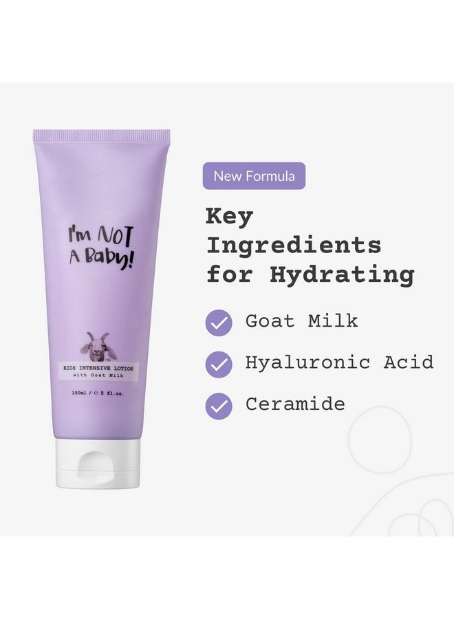 I'm NOT A Baby! I’m Not a Baby Kids Lotion Goat Milk Hydrating Hyaluronic Acid Ceramide Intensive Lotion 150ml 5fl oz - Image 2