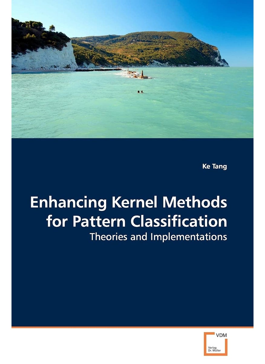 Enhancing Kernel Methods for Pattern Classification  - Image 1